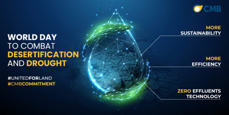CMB’s technology combat desertification and drought