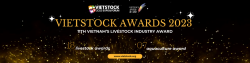 VIETSTOCK AWARDS 2023 - 11th VIETNAM’S LIVESTOCK INDUSTRY AWARD