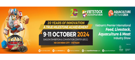 VIETSTOCK & AQUACULTURE VIETNAM LEADS THE PATH OF INNOVATION AND COLLABORATION IN THE LIVESTOCK AND AQUACULTURE INDUSTRY
