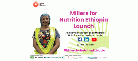 Millers for Nutrition Initiative Launched to Tackle Malnutrition in Ethiopia