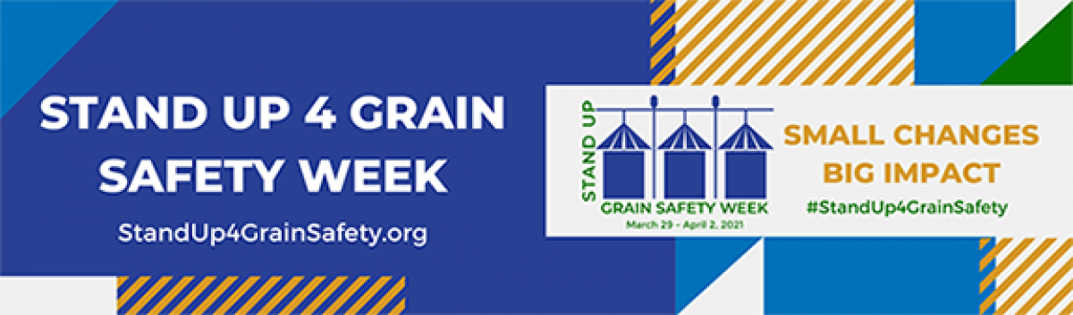 Get Free Education and Resources During Stand Up 4 Grain Safety Week